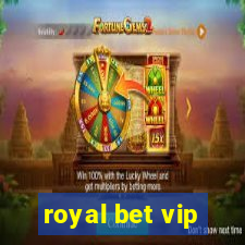 royal bet vip